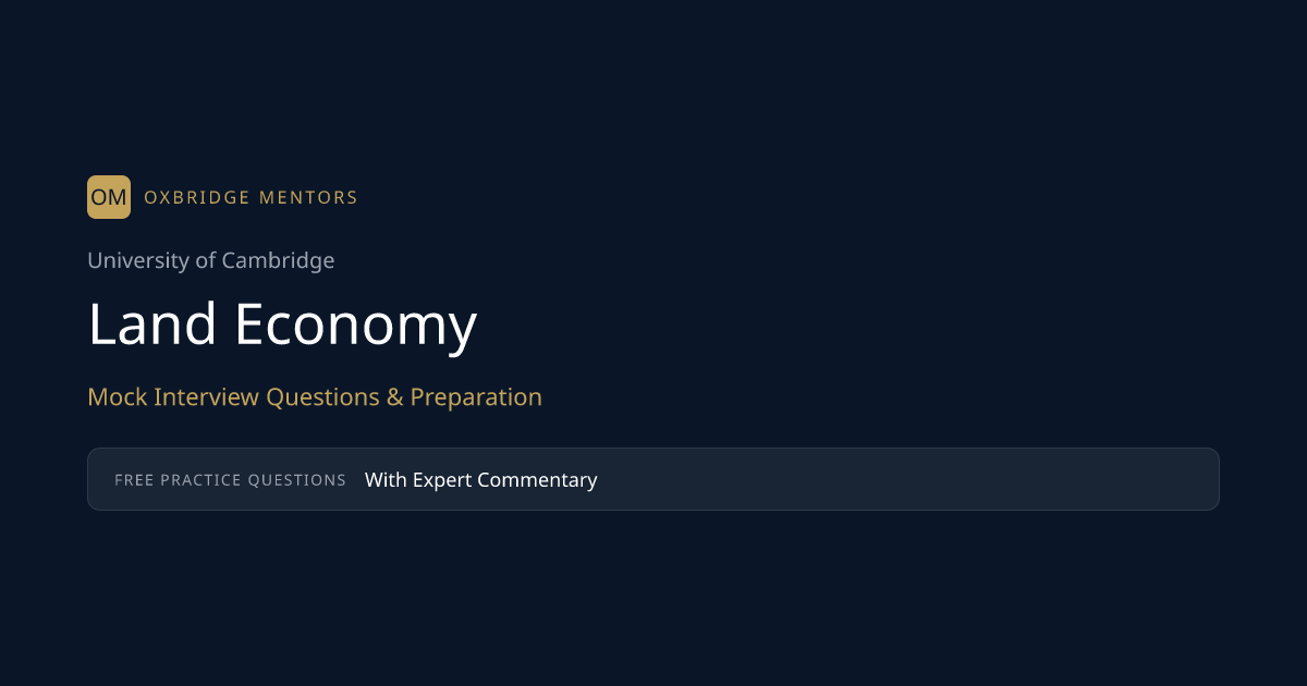 Cambridge Land Economy Interview Prep 2027